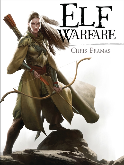 Title details for Elf Warfare by Chris Pramas - Available